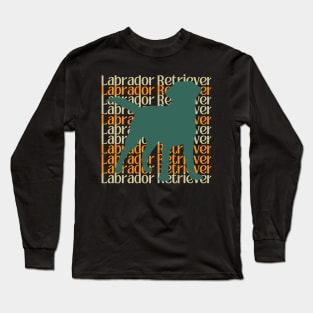 Loyal and Loveable: A Tribute to Labrador Retrievers Long Sleeve T-Shirt